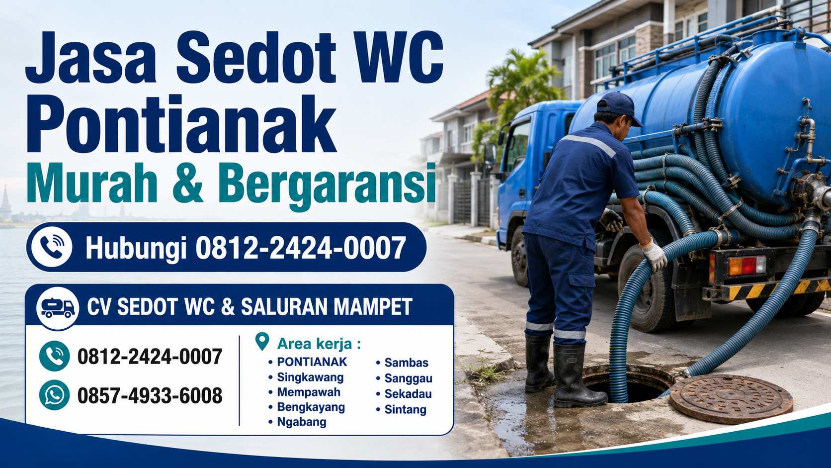 Jasa Sedot WC Pontianak 0812-2424-0007 - Murah & Bergaransi